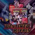 Pokemon Scarlet & Violet: Destined Rivals Display